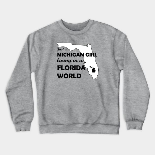 Michigan Girl Crewneck Sweatshirt by justin_weise